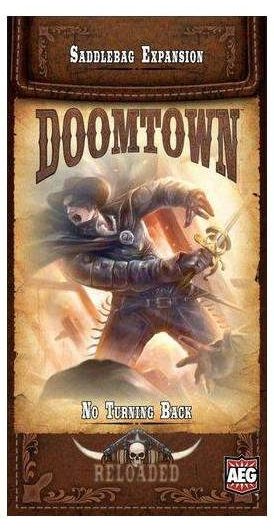 doomtown reloaded no turning back