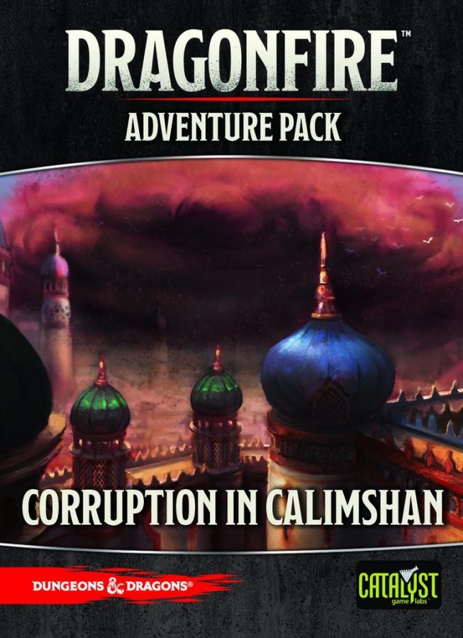 a corruption in calimshan dragonfire adventures