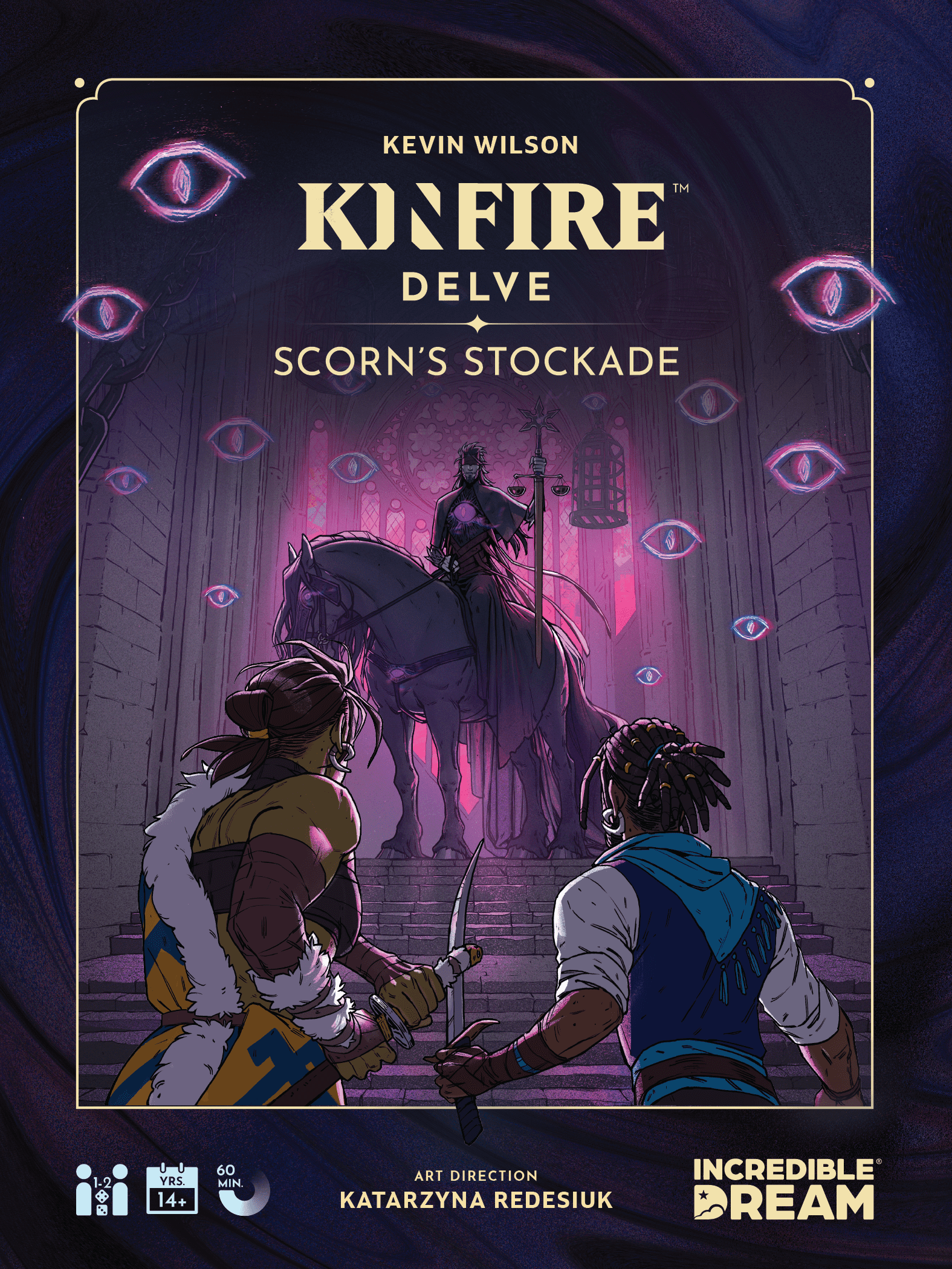 kinfire delve scorn s stockade