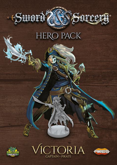 Sword & Sorcery: Hero Pack - Victoria the Captain/Pirate