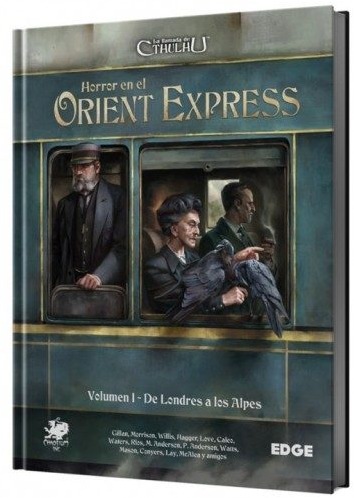 la llamada de cthulhu horror en el orient express volumen 1