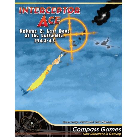 interceptor ace volume 2 last days of the luftwaffe 194445