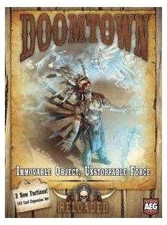 Doomtown: Reloaded – Immovable Object, Unstoppable Force