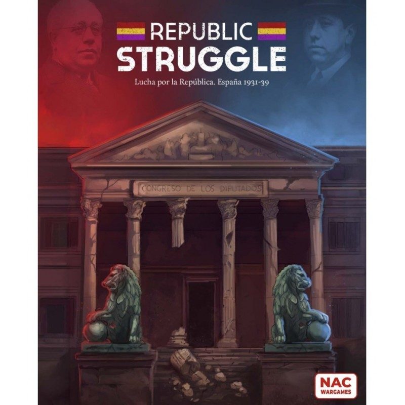 The Republic's Struggle - Lucha por la República