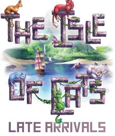 The Isle of Cats: Late Arrivals