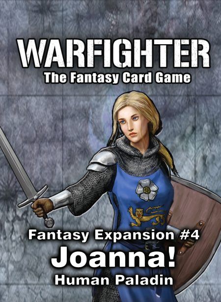 Expansion 4: Joanna! Human Paladin - Warfighter Fantasy