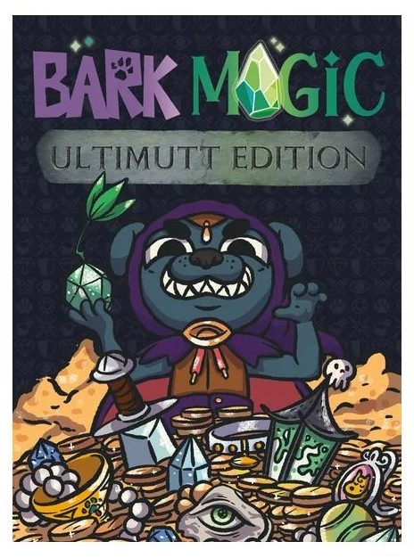 Bark Magic - Ultimutt Edition