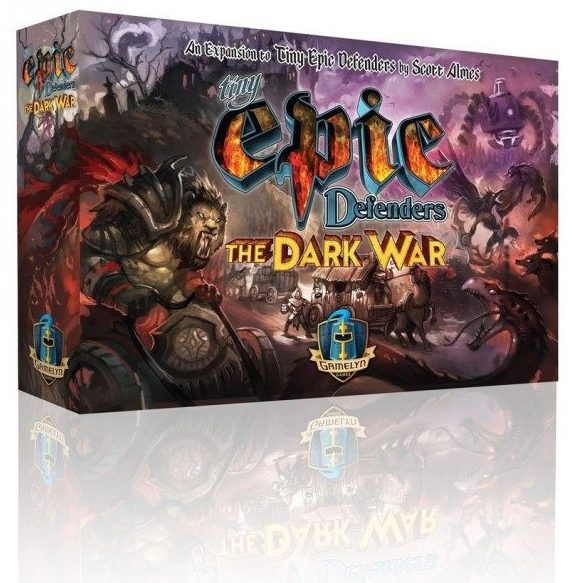 tiny epic defenders the dark war