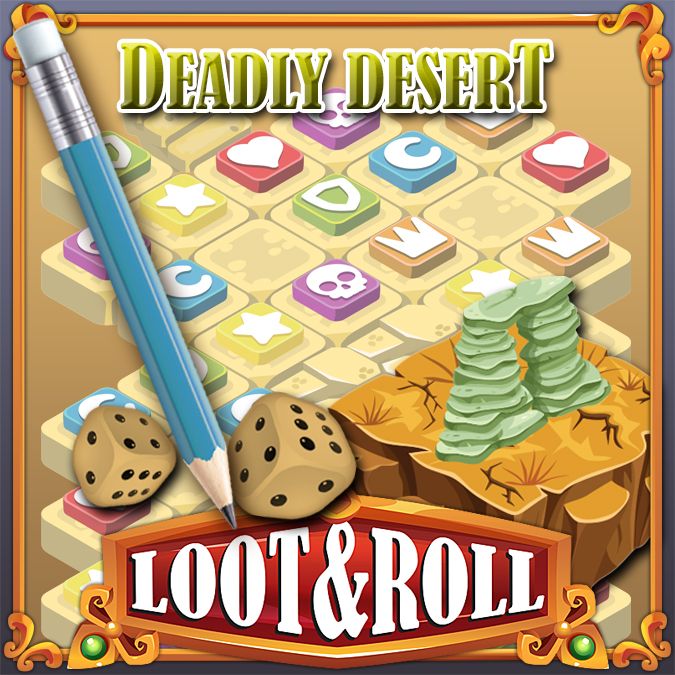 lootroll deadly desert