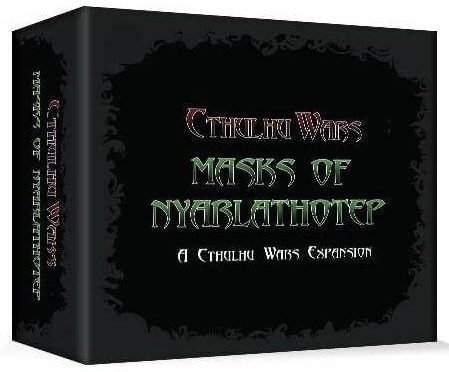Cthulhu Wars: Masks of Nyarlathotep
