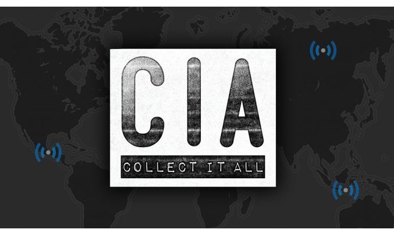 CIA: Collect It All