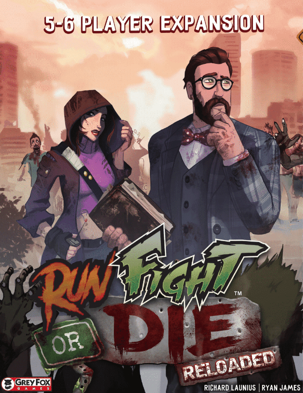 Run Fight or Die Reloaded - 5-6 player expansion