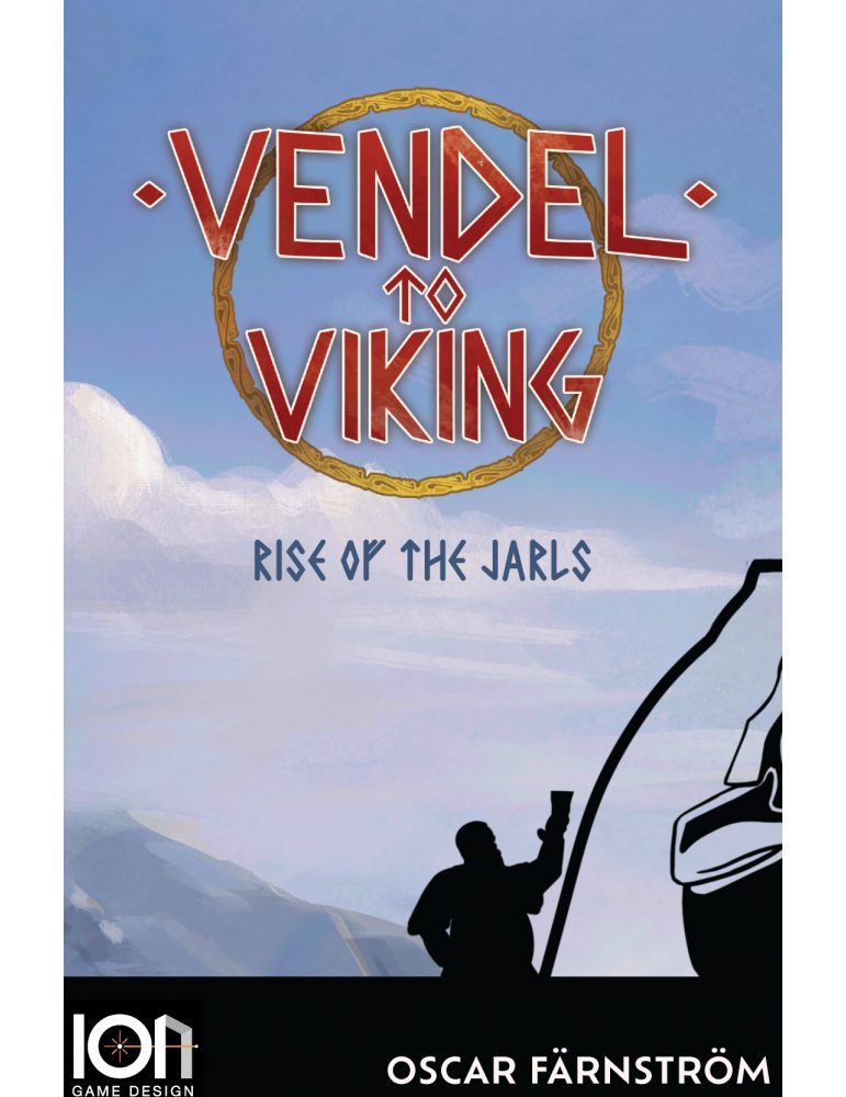 vendel to viking rise of the jarl