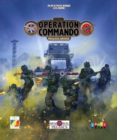 Opération Commando: Pegasus Bridge
