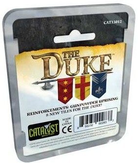 the duke reinforcements gunpowder uprising