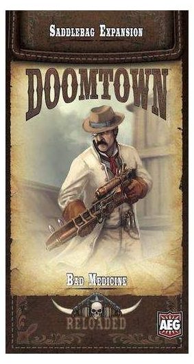 doomtown reloaded bad medicine