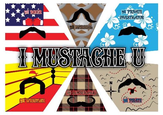 I Mustache U