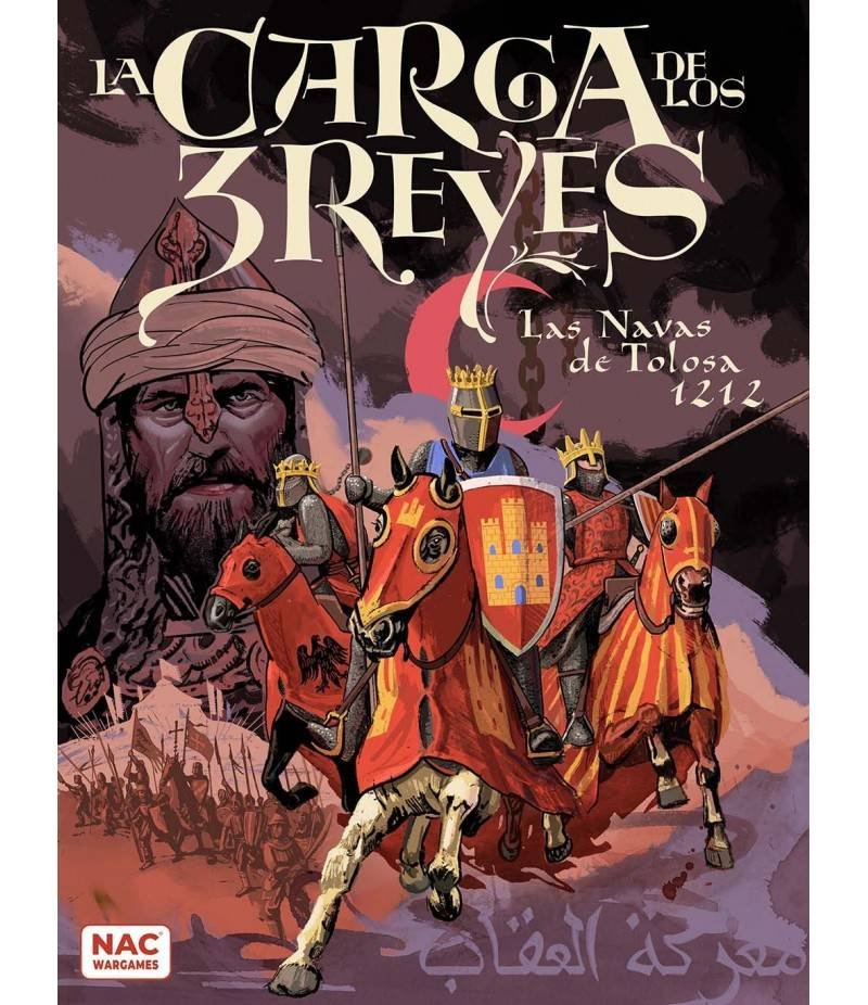 The Charge of the 3 Kings: Navas de Tolosa 1212