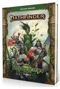pathfinder forjador de reyes tomo 1