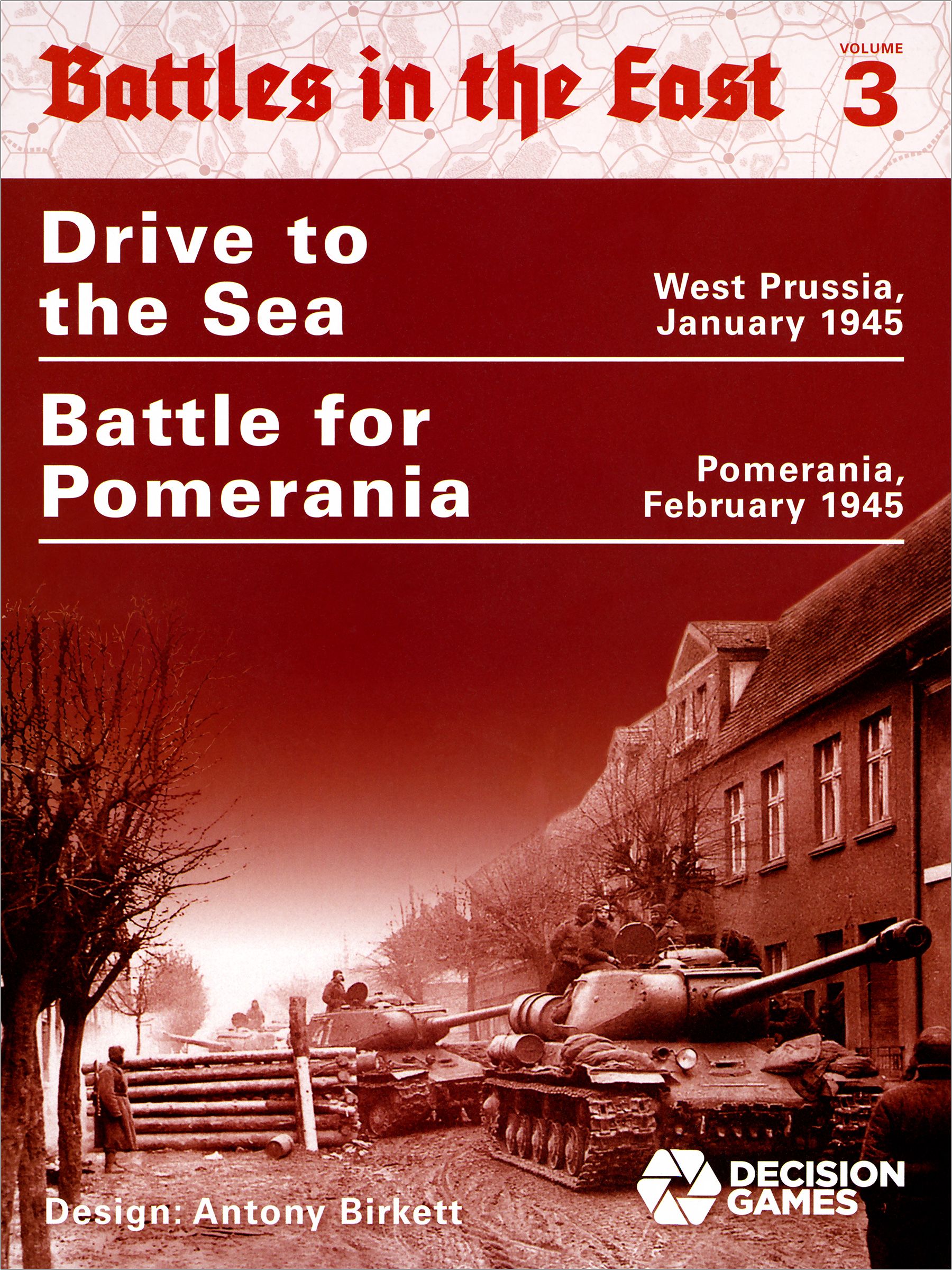 Battles in the East 3: Operation Sonnewende/Pomerania and Drive to the Sea