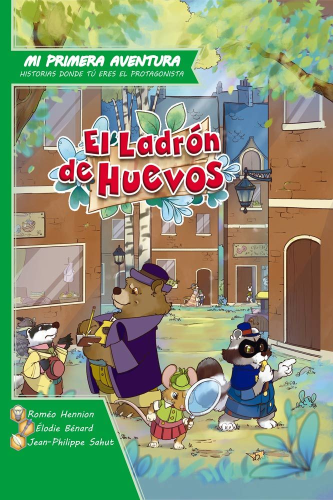 El ladrón de Huevos - Mi primera Aventura