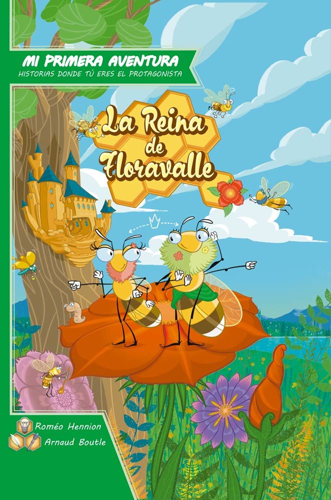 Mi Primera Aventura: La Reina de Floravalle